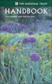 The National Trust Handbook: For Members and Visitors 2001