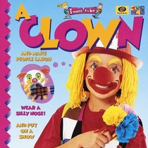 A Clown (I Want to Be (World))