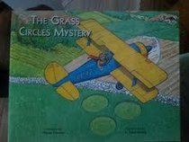 The grass circles mystery (Talking points series)