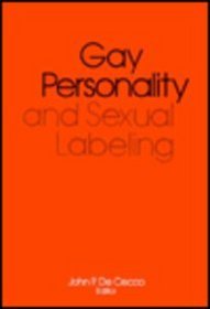 Gay Personality and Sexual Labeling