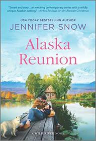 Alaska Reunion (Wild River, Bk 5)