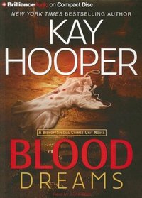 Blood Dreams (Blood Trilogy, Bk 1)