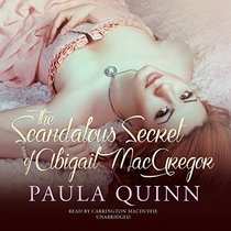 The Scandalous Secret of Abigail MacGregor (Highland Heirs series, Book 3)