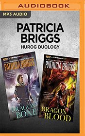 Patricia Briggs Hurog Duology: Dragon Bones & Dragon Blood (The Hurog Duology)