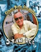 Stan Lee: Writer & Creator (Comic Book Creators)