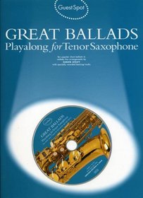 Great Ballads Guest Spot Tenor Saxophone