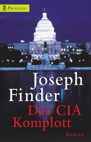 Das CIA- Komplott.