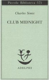 Club Midnight. Testo inglese a fronte