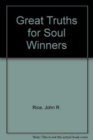 Great Truths for Soul Winners