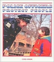 Police Officers Protect People (Community Helpers)