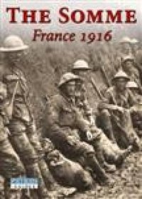 The Somme: France 1916