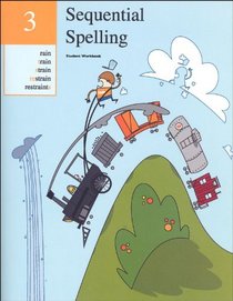 Sequential Spelling 3 Student Workbook