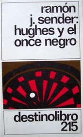 Hughes Y El Once Negro (Destinolibro 215)