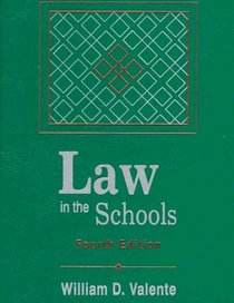 Law in the Schools (4th Edition)