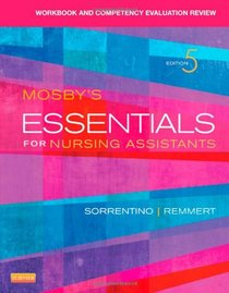 Workbook And Competency Evaluation Review For Mosbys Essentials For ...