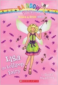 Lisa the Lollipop Fairy (Rainbow Magic, Bk 127)