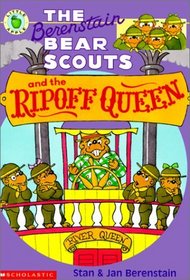 Berenstain Bear Scouts and the Ripoff Queen