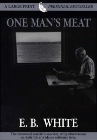 One Man's Meat (Large Print)