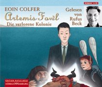 Artemis Fowl. Die verlorene Kolonie