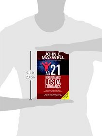 As 21 Irrefutaveis Leis DA Lideranca (Portuguese Edition)