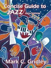 Concise Guide to Jazz (5th Edition)