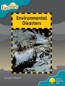 Oxford Reading Tree: Stage 9: Fireflies: Environmental Disasters