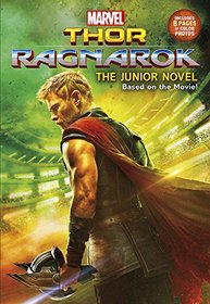 MARVEL's Thor: Ragnarok: The Junior Novel (Marvel Thor: Ragnarok)