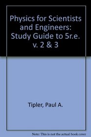 Study Guide Volume 2 : for Physics for Scientists and Engineers, Fifth Edition