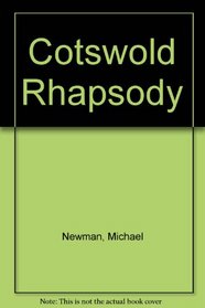 Cotswold Rhapsody