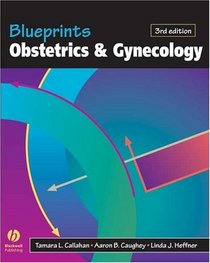Blueprints Obstetrics and Gynecology (Blueprints)