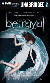 Betrayal: An Empty Coffin Novel (Empty Coffin Series)
