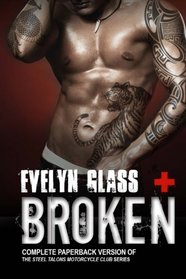 Broken: Steel Talons MC (Complete Trilogy)