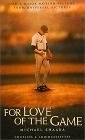 For the Love of the Game (Audio Cassette) (Unabridged)