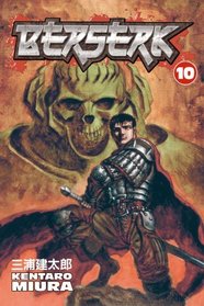 Berserk: Volume 10 (Berserk (Graphic Novels))