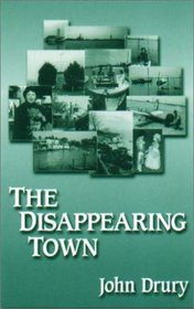 The Disappearing Town (The Miami University Press Poetry Series)