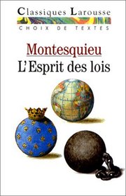 L'esprit Des Lois (Classiques Larousse) (French Edition)