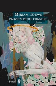 Pauvres Petits Chagrins (French Edition)