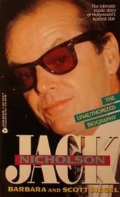 Jack Nicholson: The Unauthorized Biography