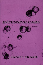 Intensive Care: A Novel