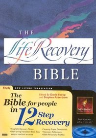 The Life Recovery Bible: New Living Translation