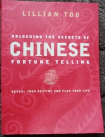 Unlocking the Secrets of Chinese Fortune Telling