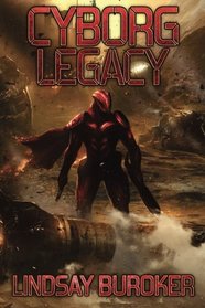 Cyborg Legacy: A Fallen Empire Novel