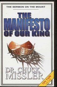 The Manifesto of Our King: The Sermon on the Mount