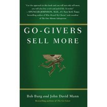 Go-Givers Sell More (Go-Giver)