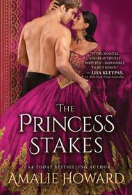 The Princess Stakes (Daring Dukes, Bk 1)
