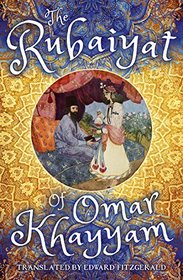 The Rubaiyat of Omar Khayyam: Slip-cased Edition