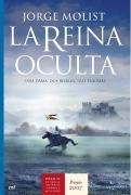 La reina oculta (Novela Historica) (Spanish Edition)
