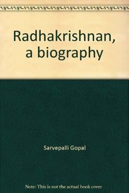 Radhakrishnan, a biography