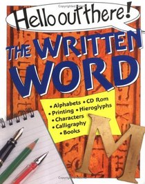 The Written Word (Hello Out There)