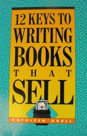 12 Keys to Writing Books That Sell